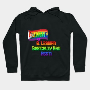 Autistic & Lesbian Hoodie